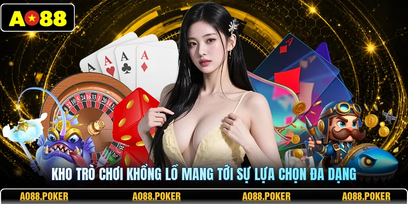 Ao88 | Trang Chủ AO88.Com Chính Thức 2026 – Đăng Ký +88k 8 Kho trò chơi khổng lồ mang tới sự lựa chọn đa dạng